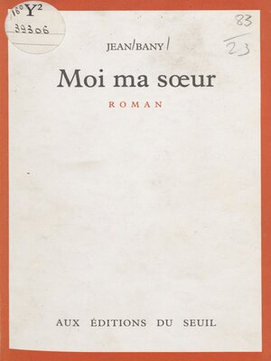 cover image of Moi ma sœur